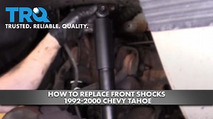 How to Replace Front Shocks 1992-2000 Chevy Tahoe