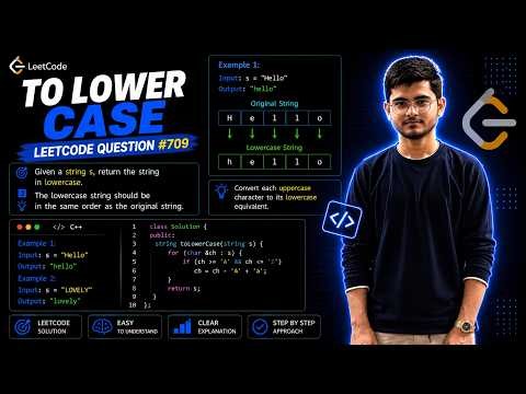 LeetCode 709 | To Lower Case | Easy C++ Solution