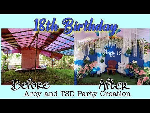Birthday Decorations Ideas at Home | 18th Birthday Design |Arcy and TSD Party Creation