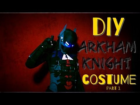How to Make An Arkham Knight Costume - Part 1