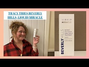 Beverly Hills Liquid Miracle, see the results as Tracy tries this product