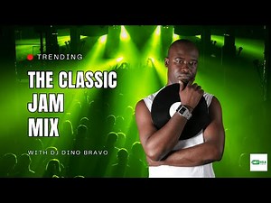 The Classic Jam Mix with Dj Dino Bravo (September 15th 2023)