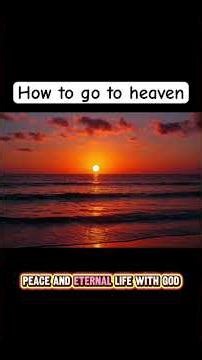 How to Go to Heaven (The Complete Guide) 🙏 #faith #heaven #jesus