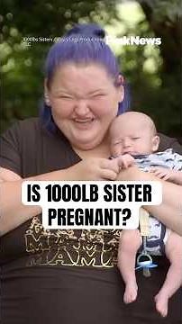 Is 1000lb Sister Pregnant? #shorts #1000lbsisters #tlc