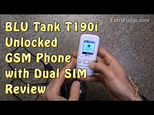 BLU Tank T190i Unlocked GSM Quad-Band Phone with Dual SIM Review