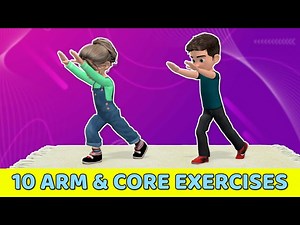 10 STRENGTH ARM & CORE EXERCISES FOR KIDS - Videos For Kids