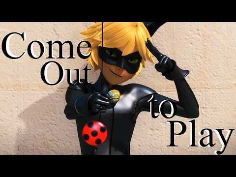 Come Out to Play - AMV [Miraculous Ladybug/Adrien Agreste]
