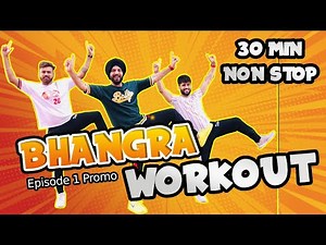 Bhangra Dance Workout : Episode 1 Promo | 30 Min Bhangra Dance With Daang | FITNESS DANCE With RAHUL