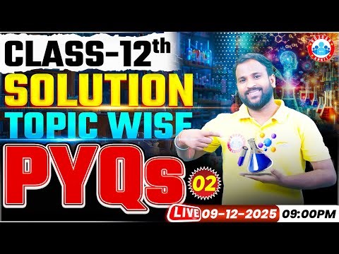 Solutions Chapter All PYQs | Class 12 Chemistry | UP Board English Medium RWA