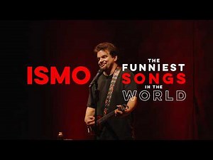 ISMO | The Funniest Songs in the World (Full Special)