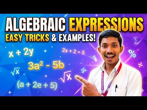 Algebraic Expressions Made Easy | Basics + Examples for Beginners #sandeepsir