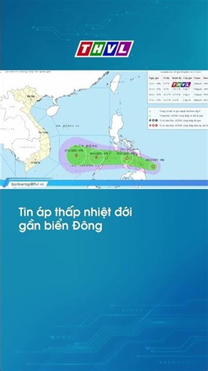 Tin áp thấp nhiệt đới gần biển Đông #thvl24news #thvlnews #tintuc #todaynews #thvl #thoisuthvl