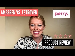 Amberen vs. Estroven - Product Review