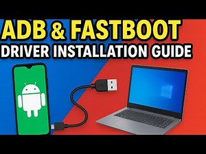 ⭐ ADB & Fastboot Drivers Install Guide | 100% Working for All Android Phones