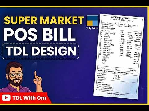 Tally Prime Supermarket POS Bill Design TDL | Retail Invoice Format in Tally | TDL With Om
