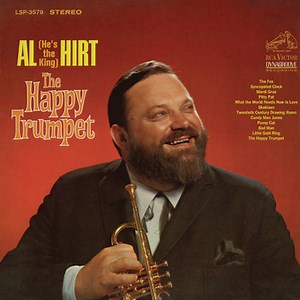 Al (He's The King) Hirt - The Happy Trumpet