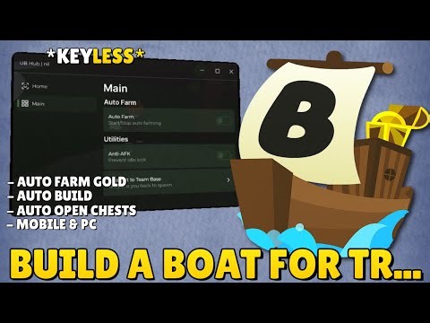 Build a Boat For Treasure Script *NO KEY* | Auto Farm Gold, Auto Farm Chests, Auto Build ...