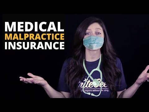 What is Medical Malpractice Insurance?