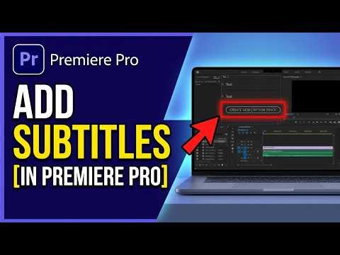 How to Add Subtitles in Premiere Pro 2026 (Quick Guide)