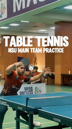 NSU Table Tennis Male Team || Practice For Inter University TT Fest || NSUSC