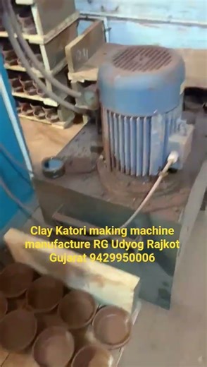 Clay Katori making machine manufacture RG Udyog Rajkot Gujarat 9429950006