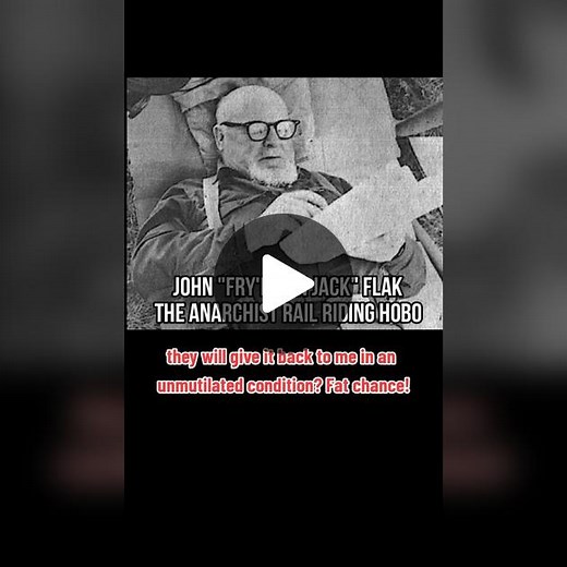 Anarchist History, Quote of The Day: John