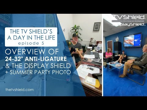 The TV Shield: A Day in the Life Episode 5 (Protective Enclosures Company) #digitalsignage