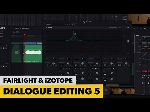 Dialogue Part 5 | Fairlight EQ & iZotope EQ