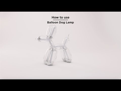 Lexon x Jeff Koons - How to use Balloon Dog Lamp