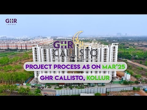 GHR Callisto’s Project Progress as of March 2025