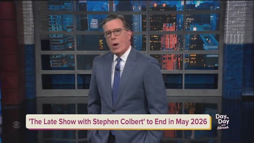 'The Late Show with Stephen Colbert' to End in May 2026 | July 18, 2025 | Day to Day with Mariah
