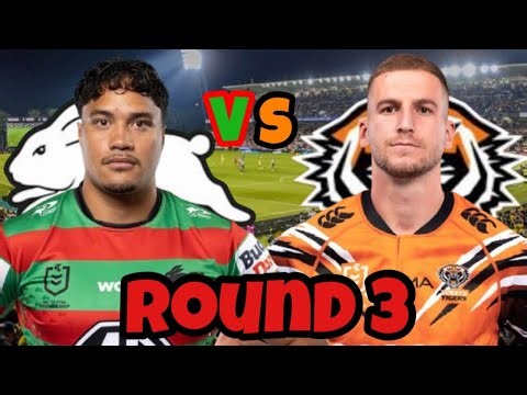 South Sydney Rabbitohs vs Wests Tigers NRL Round 3 Livestream Reaction