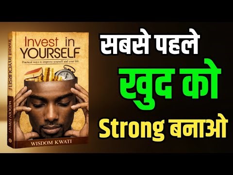Invest In Your Self, Book Summary