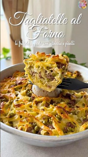 ⬆️ TAGLIATELLE AL FORNO - FRITTATA DI PASTA con SALSICCIA E PISELLI | ricetta facile #pasta