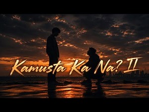 Kamusta Ka Na? Pt. II (Official Lyric Video) | Original Filipino Emotional Hip-Hop Rap - Funk PH