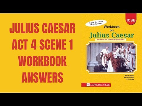 Julius Caesar Act 4 Scene 1 Workbook Answers | Morning Star