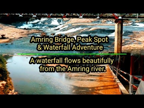 Amring Bridge Peak Spot & Waterfall Adventure | West Karbi Anglong (Assam) Travel Vlog