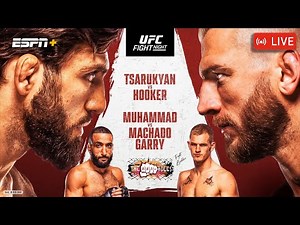 🔴UFC QATAR: ARMEN TSARUKYAN x DAN HOOKER + IAN GARRY x BELAL MUHAMMAD | LIVE STREAM