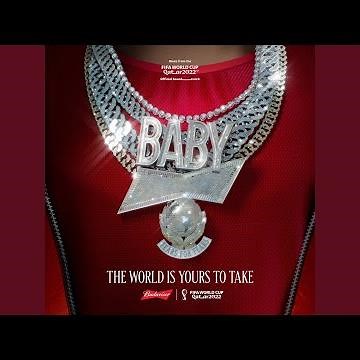 The World Is Yours To Take (Budweiser Anthem Of The FIFA World Cup 2022)