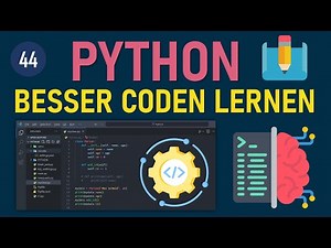 🧠 Python besser coden lernen: Planung, Skizzen, Game und Apps programmieren! 💡 Tutorial für Anfänger