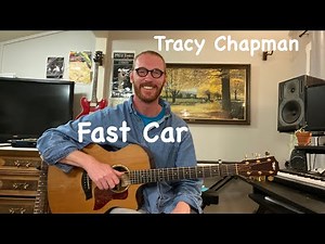 Fast Car Guitar Lesson - Tracy Chapman