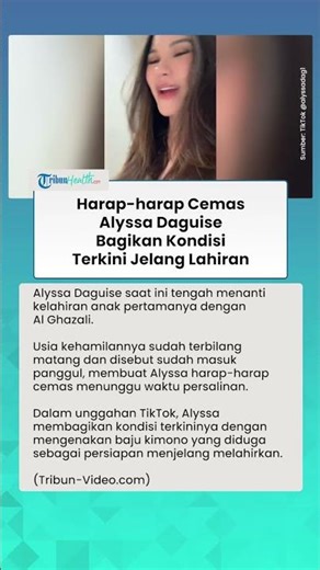 Harap-harap Cemas, Alyssa Daguise Bagikan Kondisi Terkini Jelang Kelahiran Anak Pertama
