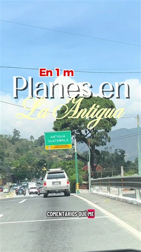 Recomendaciones para visitar Antigua Guatemala