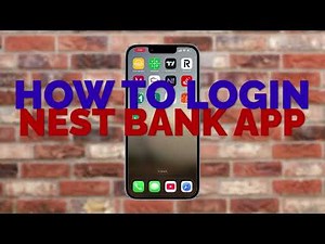 How To Login Nest Bank App | Sign In to Nest Bank App