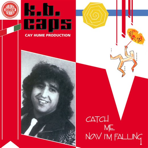 K.B. Caps - Catch Me Now I'm Falling (Special Edition)