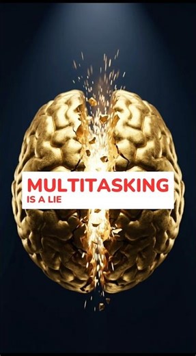 Multitasking is a LIE (Here's the MIT Proof)