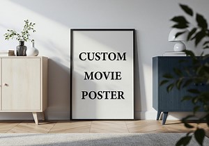 Custom Movie Poster, Favorite Movie Poster Print, Gift Movie Wall Art, Personalized Film Poster, Custom Design Movie Poster - Etsy