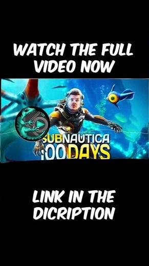 I Survived 100 Days In Subnautica!