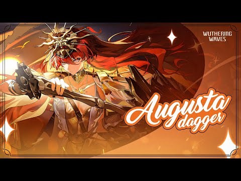 SUMMONING FOR AUGUSTA & NUCLEAR TESTING WUTHERING WAVES NEW UPDATE