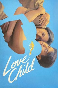 Love Child - Movie